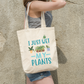 Funny 'I just wet my plants' Tote Bag